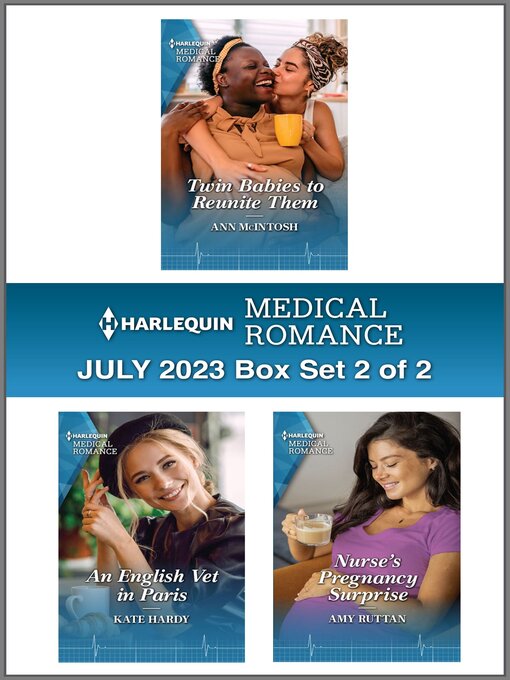 Title details for Harlequin Medical Romance July 2023--Box Set 2 of 2 by Ann McIntosh - Available